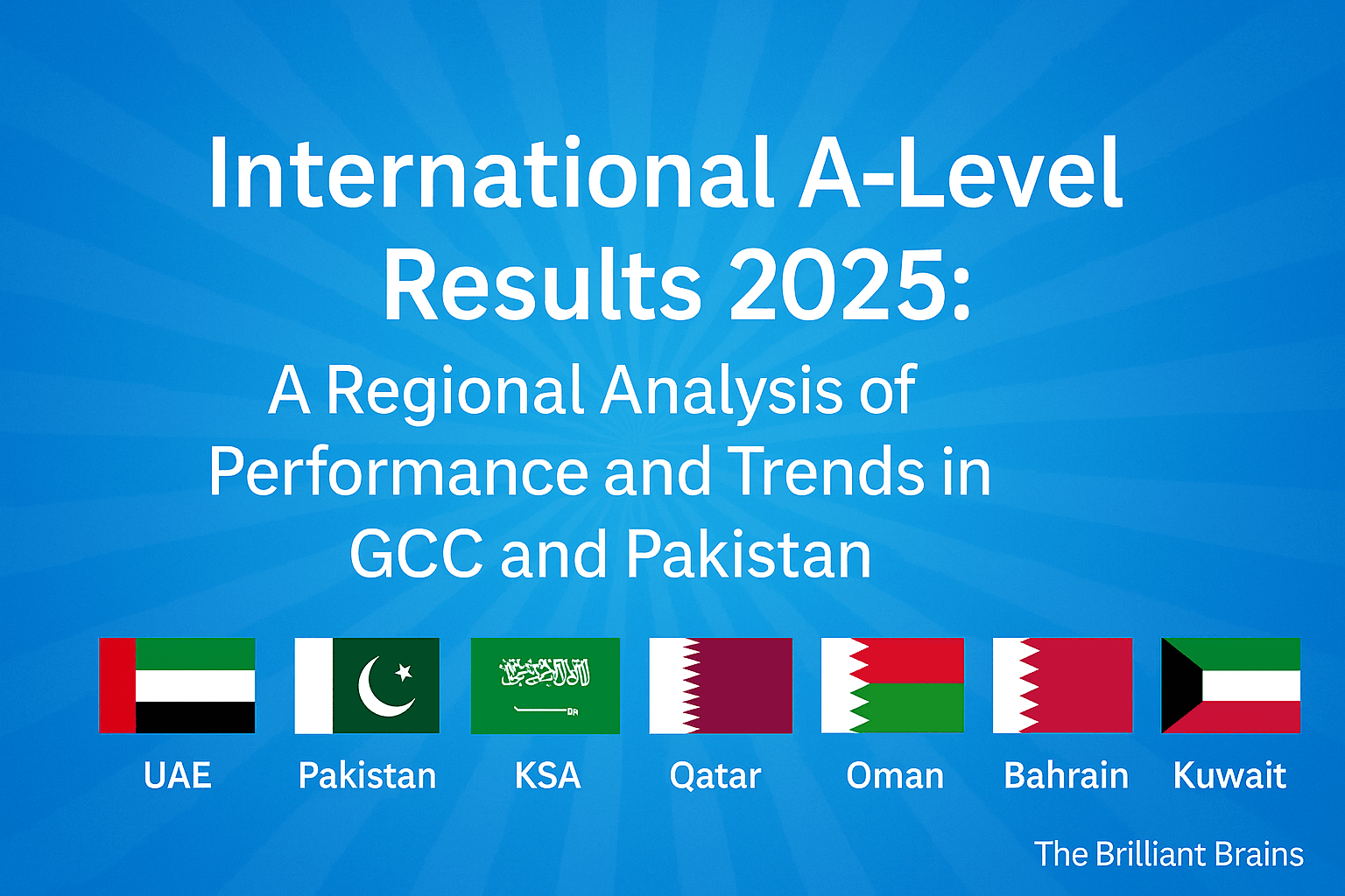 International A-Level Results 2025: Regional Performance and Trends Across the GCC and Pakistan